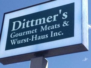 Dittmer's Gourmet Meats & Wurst-Haus sign